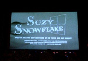 It's Suzy Snowflake!